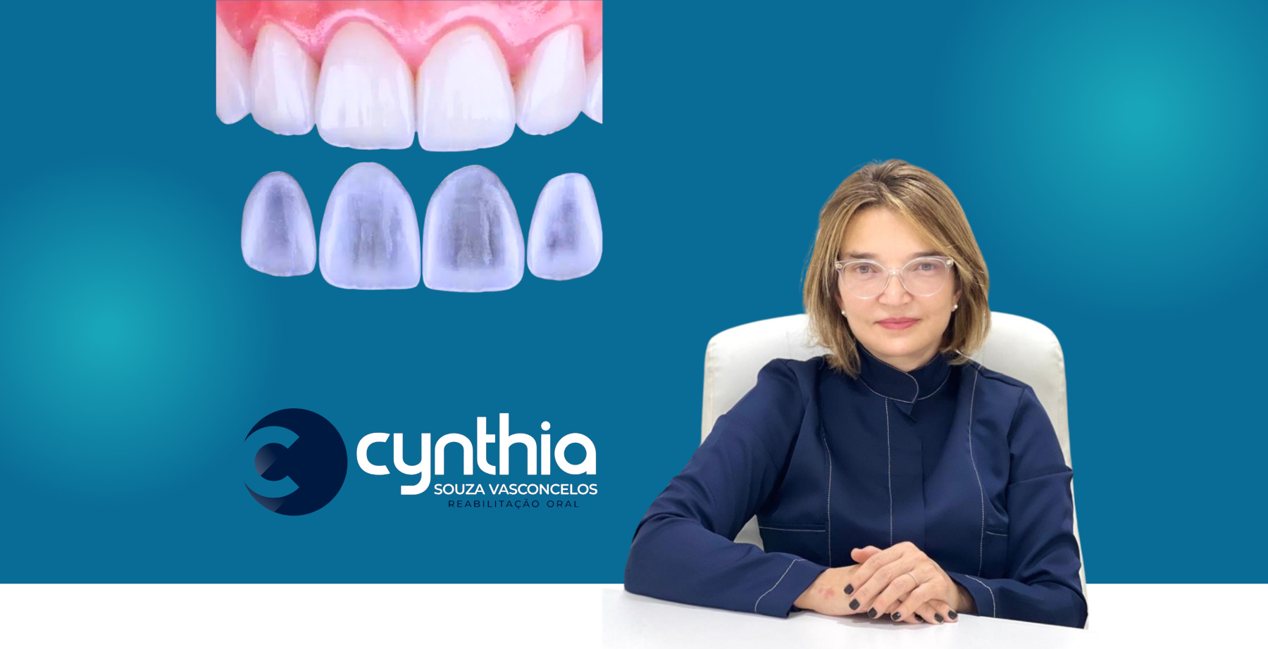 Dra. Cynthia Souza Vasconcelos - Reabilitação Oral